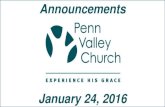 Penn Valley Church Announcements 1 24-16