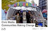 Civic Media: Communities Making Change