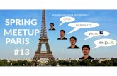 Spring Meetup Paris - Getting Distributed with Hazelcast and Spring
