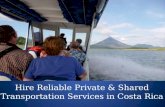 Hire Reliable Private & Shared Transportation Services in Costa Rica