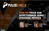PulseCheck 2016 How we track our effectiveness using strategic metrics