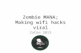 ZaCon 2015 - Zombie Mana Attacks