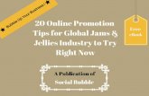 20 online promotion tips for global jams & jellies industry to try right now