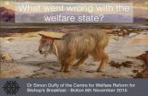 What Went Wrong with the Welfare State?