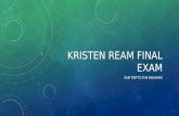 Kristen Ream Final Exam