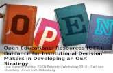 Open Educational Resources (OER): Guidance for Institutional Decision-Makers in Developing an OER Strategy