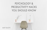 Psychology & Productivity hacks that you should know