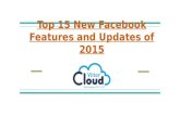 Top 15 New Facebook Features and Updates of 2015