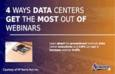 4 Ways Data Centers Get the Most Out of Webinars (SlideShare)