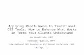 Jon Hershfield  - Applying Mindfulness to Traditional CBT Tools How to Enhance What Works in Terms Your Clients Understand