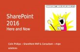 SharePoint 2016: Here and Now