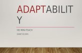 HD Mini-Teach Adaptability