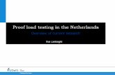 Proof load testing in the Netherlands - overview of current research