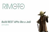 Build REST APIs like a Jedi with Symfony2
