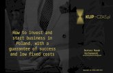Kup czas.pl how to invest and start business in poland, with a guarantee of success and low fixed costs