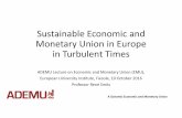 Sustainable economic and monetary union in Europe