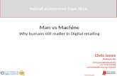 Man v Machine - Why Humans still matter in Digital Retailing