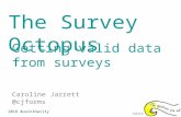 The Survey Octopus - getting valid data from surveys