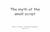 The myth of the small script