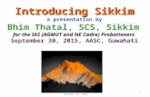 Introducing sikkim for ias probationers at aasc september 30, 2015