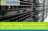 Storage as differentiator for cloud, msp & hosting