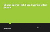 Okuma cedros high speed spinning reel review