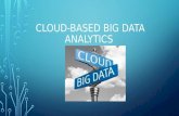 Cloud-Based Big Data Analytics