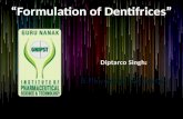 Dentifrices & “Formulation of Dentifrices”