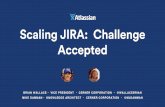 Scaling JIRA: Challenge Accepted