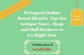 10 superb online brand identity tips for antique store, shop, and mall business to try right now