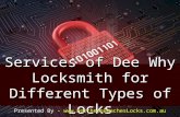 Services of dee why locksmith for different types of locks