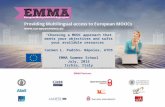 EMMA Summer School - C. Padron-Napoles - Choosing a MOOC approach that meets your objectives