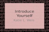 Who is Katie Weis?