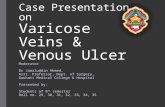 Case study on Varicose Veins & Venous Ulcers