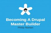 Becoming A Drupal Master Builder