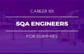 SQA Engineers for Dummies | What You Need To Know In 15 Slides