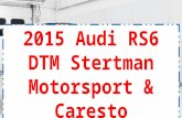 What you see here is latest audi rs6 dtm stertman with unrivalled insanity
