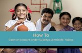 How to open account under Sukanya Samriddhi Yojana