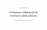 I want my MVP: A minimum viable guide to minimum viable products