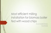 Most efficient milling installation for biomass boiler