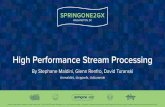 High Performance Stream Processing