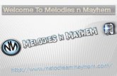 Welcome to melodies n mayhem