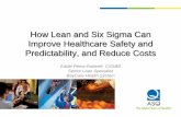 How Lean and Six Sigma Can Improve Healthcare