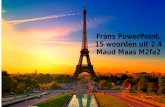 m2fa2 maud Frans woordjes 2 Frans power point maud maas m2fa2