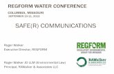 Roger Walker, REGFORM, Safe(r) Communications, Missouri Water Seminar, September 10-11, 2015, Columbia, MO