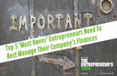 Top 5 must haves entrepreneurs need to know about managing a company's finances