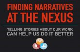 Finding Narratives at the Nexus: Telling Stories About Our Work Can Help Us Do It Better