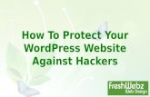 How to protect your WordPress website against hackers