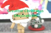Creative christmas decorations