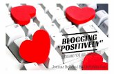 Blogging "Positively": Blogging for HIV Awareness